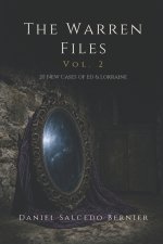 The Warren Files Vol.2