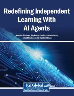 Redefining Independent Learning With AI Agents