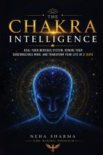 The Chakra Intelligence