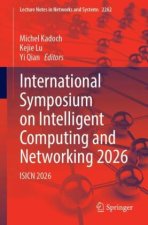 International Symposium on Intelligent Computing and Networking 2026