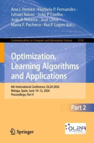 Optimization, Learning Algorithms and Applications
