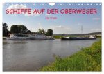 Schiffe auf der Oberweser (Wandkalender 2027 DIN A4 quer), CALVENDO Monatskalender