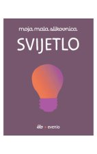 Moja mala slikovnica: Svijetlo