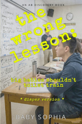 The Wrong Lesson