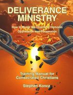 DELIVERANCE MINISTRY Training Manual