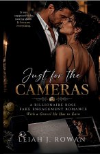Just For The Cameras