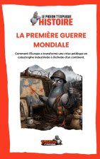 LA PREMIÈRE GUERRE MONDIALE
