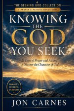 Knowing The God You Seek
