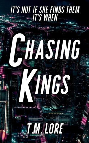 Chasing Kings