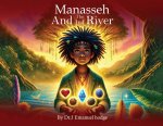 Manasseh and the Ital River