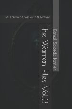 The Warren Files Vol.3