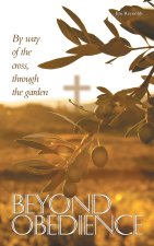BEYOND OBEDIENCE