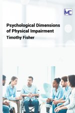 Psychological Dimensions of Physical Impairment