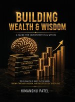 Building Wealth and Wisdom