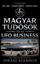 Magyar tudósok és az UFO Business