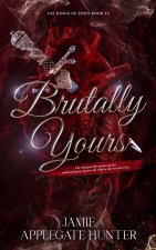 Brutally Yours