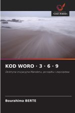 KOD WORO · 3 · 6 · 9