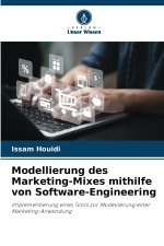Modellierung des Marketing-Mixes mithilfe von Software-Engineering
