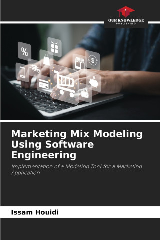 Marketing Mix Modeling Using Software Engineering