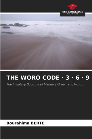 THE WORO CODE · 3 · 6 · 9
