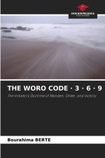 THE WORO CODE · 3 · 6 · 9