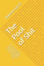 The Pool of Shit