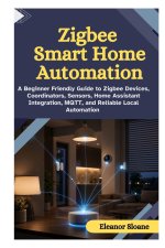 Zigbee Smart Home Automation