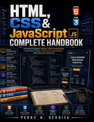 HTML, CSS & JavaScript Complete Handbook