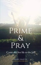 Prime & Pray