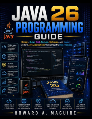 Java 26 Programming Guide