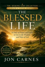 The Blessed Life
