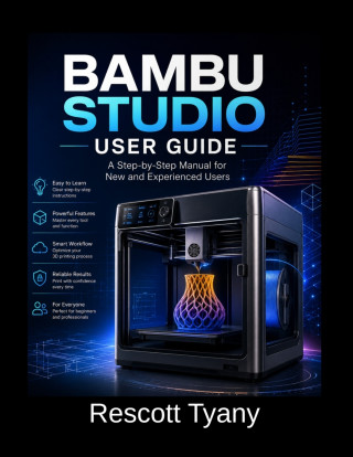 BAMBU STUDIO USER GUIDE