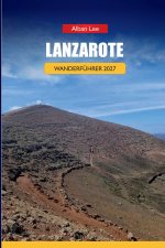 LANZAROTE WANDERFÜHRER 2027