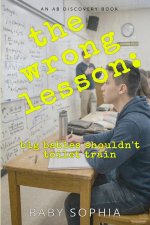 The Wrong Lesson