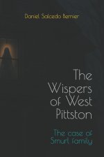 The Wispers of West Pittston