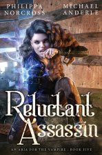 Reluctant Assassin