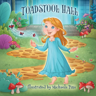 Toadstool Hall