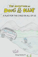 The Adventures of Doug and Ollie