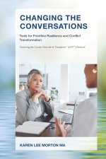 Changing the Conversations