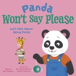Panda Won't Say Please
