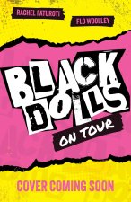 Black Dolls: On Tour