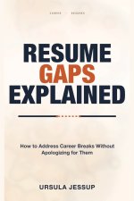 Resume Gaps Explained