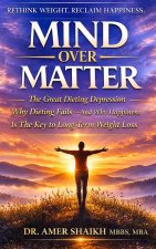 Mind Over Matter