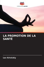 LA PROMOTION DE LA SANTÉ