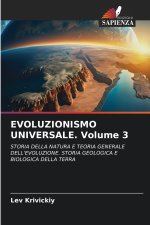 EVOLUZIONISMO UNIVERSALE. Volume 3