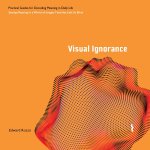 Visual Ignorance