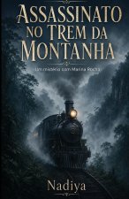 Assassinato No Trem Da Montanha