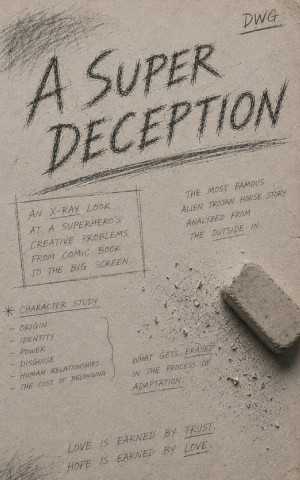 A Super Deception