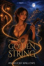 The Golden String