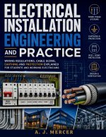ELECTRICAL INSTALLATION ENGINEERING AND PRACTICE